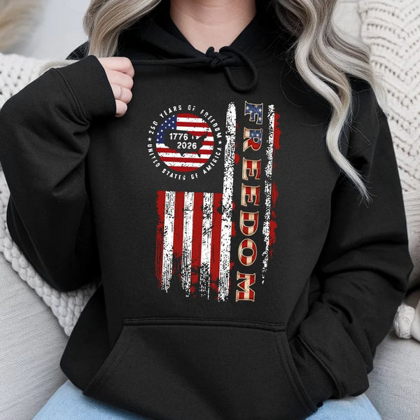 Freedom 250 Years Hoodie | 1776-2026 USA 250th Anniversary Distressed Flag Design | Premium Cotton-Poly Blend | Patriotic Gift for Americans