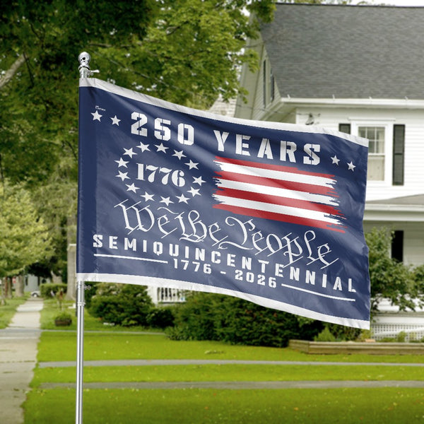 250 Years We The People House Flag | 1776-2026 Semiquincentennial Patriotic Decor | Weather-Resistant Polyester | Limited Edition USA Commemorative Gift