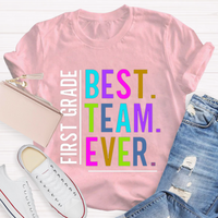 Personalized Grade Best Team Ever Crew Neck Casual T-Shirt