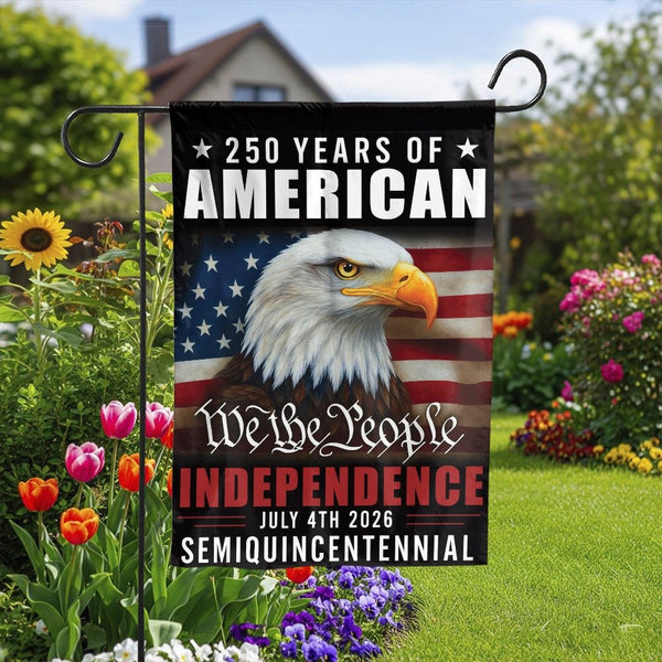 American Independence Garden Flag | 250 Years Semiquincentennial Bald Eagle Design | Weather-Resistant Polyester | Patriotic Home Decor Gift