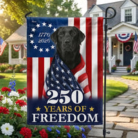 250 Years of Freedom Garden Flag | Black Labrador Retriever 1776-2026 | Double-Sided Patriotic Outdoor Decor | Dog Lovers Gift