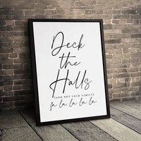 Deck the Halls Not Family Canvas Print, Humorous Christmas Canvas Wall Art, Sarcastic Xmas Canvas Poster, Holiday Quote Home Decor Wall Art