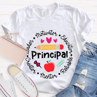 Principal Leader Motivator Educator Teacher T-Shirt