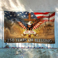 250 Years of Blessing Flag 1776-2026 | Patriotic American Eagle Cross Design | UV-Resistant Polyester | We The People Commemorative Gift