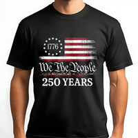 We The People 250 Years T-Shirt | Vintage 1776 Patriotic American Flag Design | Premium 100% Cotton Apparel | Independence Day Gift For Patriots
