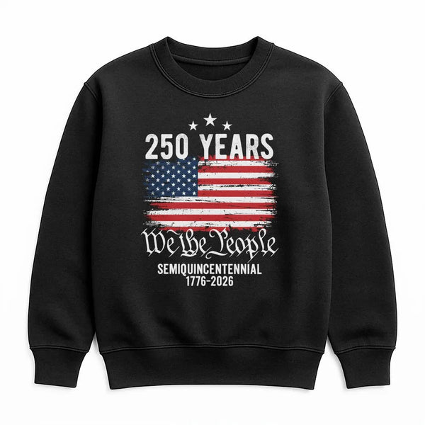 America 250 Years Sweatshirt | We The People Semiquincentennial 1776-2026 Design | Soft Cotton Polyester Blend | Patriotic Gift for History Lovers
