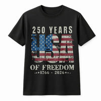 USA 250 Years of Freedom T-Shirt | 1776-2026 Anniversary Graphic Design | Premium Cotton Patriotic Apparel | Fourth of July Gift for Men Women