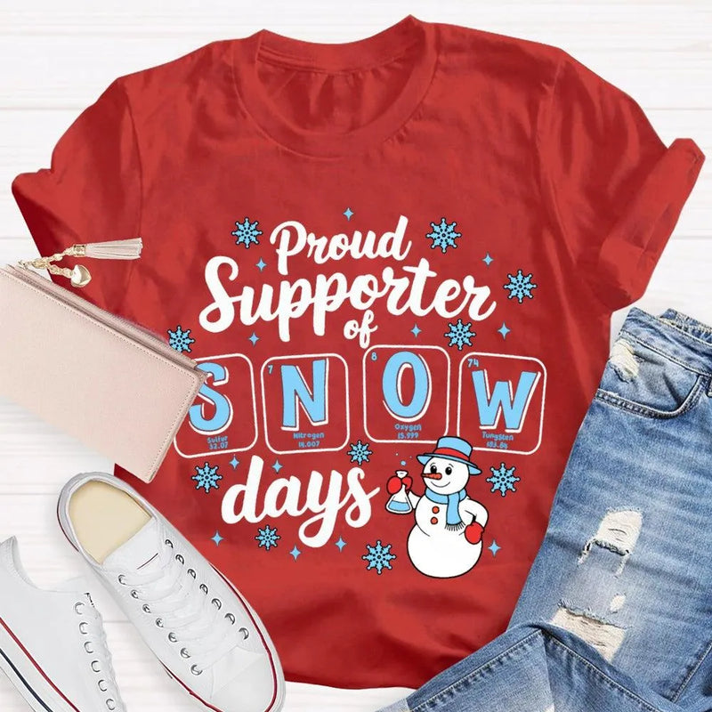 Science Teacher Christmas Shirt, Proud Supporter of Snow Days Shirt, Humorous Winter Snowman T-Shirt, Snowflake Graphic Tee, Teacher Present