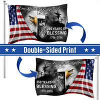 250 Years Of Blessing America Flag | One Nation Under God | UV-Resistant Polyester Grommet Flag | Patriotic Commemorative 1776-2026