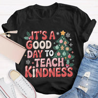 Good Day to Teach Kindness Tee, Kindness Christmas Tree Shirt, Retro Teacher Christmas T-Shirt, Adorable Holiday Educator Graphic Shirt