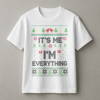 Humorous Ugly Christmas Sweater Style T-Shirt, It's Me I'm Everything Shirt, Sarcastic Xmas Graphic Tee, Holiday Present for Her or Him