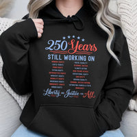 250 Years Liberty and Justice Hoodie | Patriotic Social Justice Rights Statement | Soft Cotton-Polyester Blend | Gift for Activists and History Lovers
