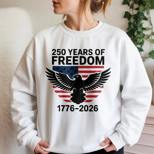 250 Years of Freedom Sweatshirt | Patriotic American Eagle 1776-2026 | Premium Cotton Blend Crewneck | July 4th Independence Day Gift