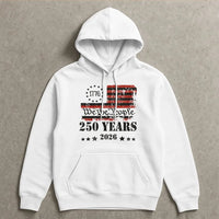 We The People 1776 Hoodie | 250 Years America2026 Distressed Flag Graphic | Premium Cotton-Poly Cozy Pullover | Patriotic Gift for American History Fans