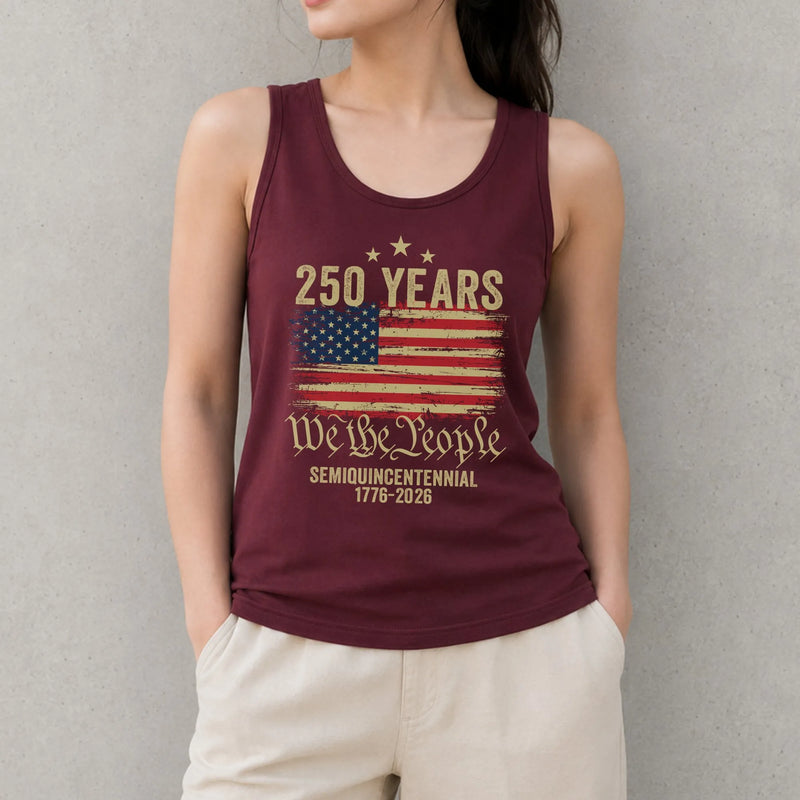 America 250 Years Tank Top | USA 250th Anniversary We The People American Flag | Premium Soft Breathable Sleeveless Shirt | Patriotic Gift for Men & Women