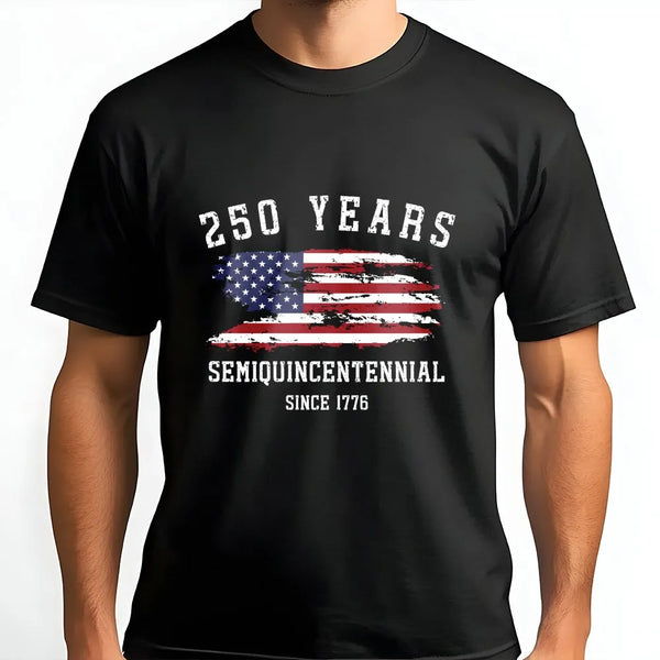 250 Years Semiquincentennial T-Shirt | Distressed American Flag Since 1776 Design | Soft Breathable Cotton Tee | Patriotic Gift for History Enthusiasts