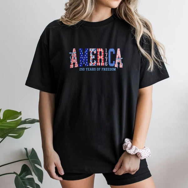 America 250 Years of Freedom T-Shirt | Patriotic Patterned Typography Design | Soft 100% Cotton Tee | 4th of July Gift for Patriots