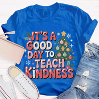 Good Day to Teach Kindness Tee, Kindness Christmas Tree Shirt, Retro Teacher Christmas T-Shirt, Adorable Holiday Educator Graphic Shirt