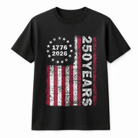 250 Years Of Freedom T-Shirt | 1776-2026 USA 250th Birthday Vintage Flag Design | 100% Soft Breathable Cotton | Patriotic Gift for American History Fans