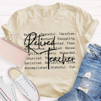 Retired Teacher Relaxed Teacher T-Shirt