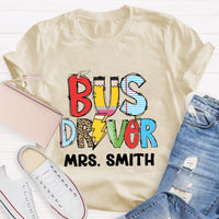 Personalized Bus Driver Name Teacher T-Shirt