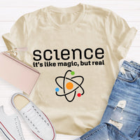 Science It's Like Magic But Real Teacher T-Shirt