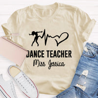 Personalized Name Dance Black Letters Teacher T-Shirt