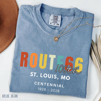 100 Years Route 66 St. Louis MO Personalized Route66 100th Anniversary Shirt 1926–2026 Historic Route 66 USA Road Trip Tshirt