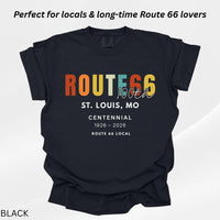 100 Years Route 66 St. Louis MO Personalized Route66 100th Anniversary Shirt 1926–2026 Historic Route 66 USA Road Trip Tshirt