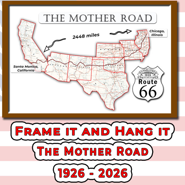The Mother Road Route 66 map (instant download)