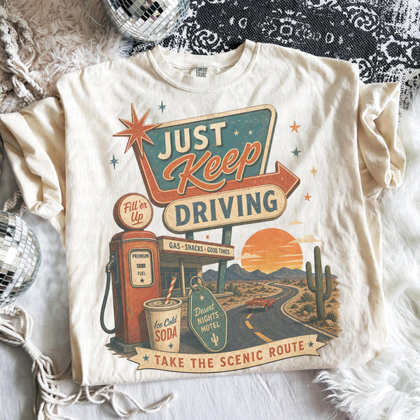 Just Keep Driving PNG | Retro Road Trip Design | Vintage Gas Station PNG | Scenic Route Graphic | Desert Motel Tee | Americana Travel PNG