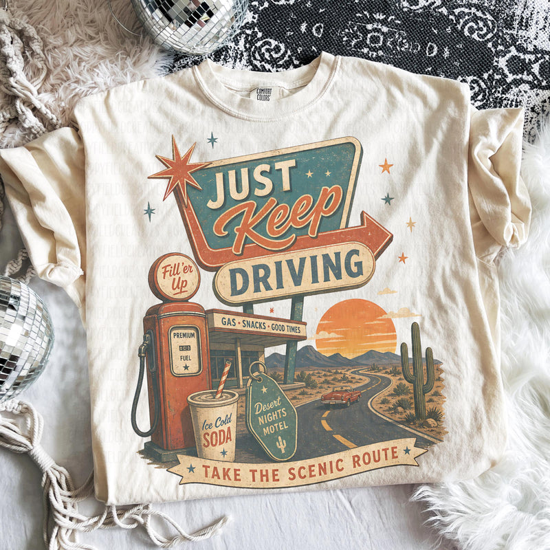 Just Keep Driving PNG | Retro Road Trip Design | Vintage Gas Station PNG | Scenic Route Graphic | Desert Motel Tee | Americana Travel PNG