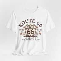 Route 66 Centennial Shirt 1926 2026 Mother Road Tee Vintage Route 66 Gift Historic Highway Shirt Road Trip Graphic Tee
