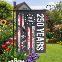 Patriotic 250 Years Garden Flag | 1776-2026 We The People American Flag | Weather Resistant Yard Banner | Collector's Semiquincentennial Decor