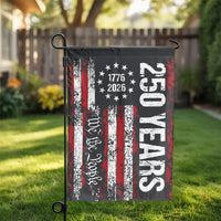 Patriotic 250 Years Garden Flag | 1776-2026 We The People American Flag | Weather Resistant Yard Banner | Collector's Semiquincentennial Decor