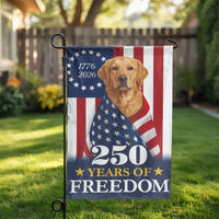 Patriotic Labrador Garden Flag | 250 Years of Freedom Dog Decor | Double-Sided Premium Polyester | July 4th Yard Gift for Dog Lover