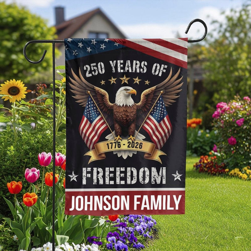 Patriotic Eagle Garden Flag | Personalized 250 Years of Freedom | Weather-Resistant Yard Decor | Custom Family Name Gift
