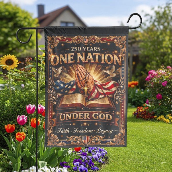 One Nation Under God Garden Flag | 250 Years Anniversary Design | Weatherproof Double Sided Banner | Christian Patriotic Home Decor Gift