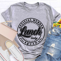 Official Member Squad Lunch Lady T-Shirt