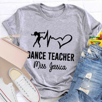 Personalized Name Dance Black Letters Teacher T-Shirt