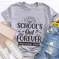 Personalize Retirement Time School's Out Forever Teacher T-Shirt