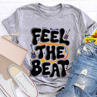 Feel The Beat Teacher T-Shirt