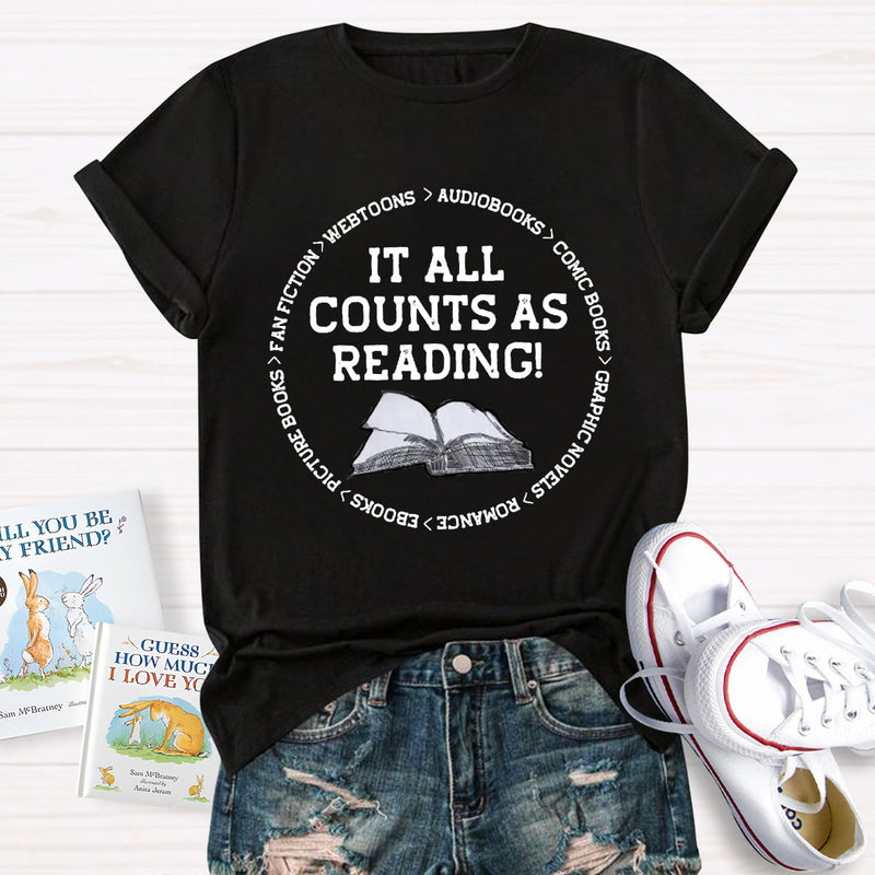It All Counts As Reading Teacher T-Shirt