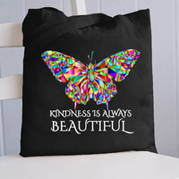 Kindness Is Always Beautiful Butterfly Canvas Tote Bag