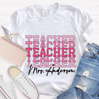 Personalize Name Pink Teacher T-Shirt