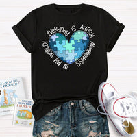 In My World Every Day Is Autism Awareness T-Shirt