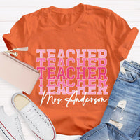 Personalize Name Pink Teacher T-Shirt