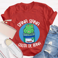 Sana Sana Colita De Rana Spanish Teacher T-Shirt