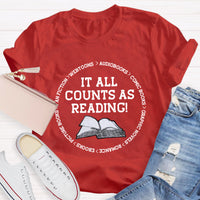 It All Counts As Reading Teacher T-Shirt