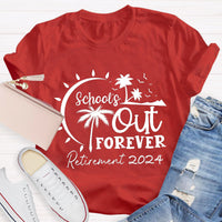 Personalized Retirement Time School's Out Forever T-Shirt